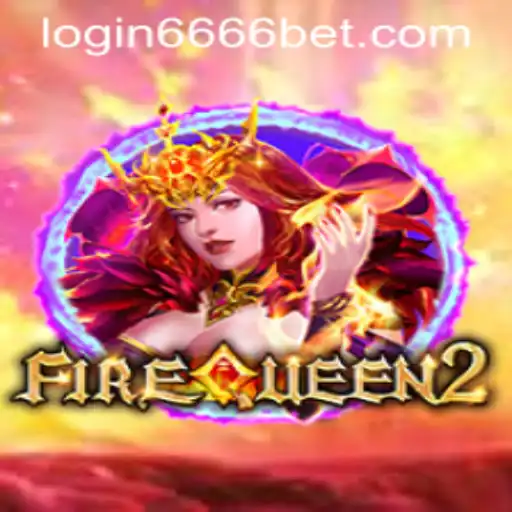 Discover the Thrills of FireQueen2 and Navigating 6666bet PH Login